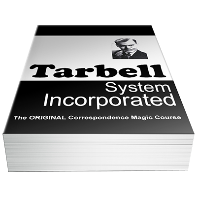 The Tarbell Course in Magic by Harlan Tarbell - eBook
