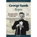 George Sands Masterworks Collection - Ropes (Book and Video) - - INSTANT DOWNLOAD