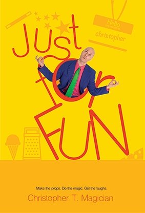 Just for Fun by Christopher T. Magician - Book - Merchant of Magic
