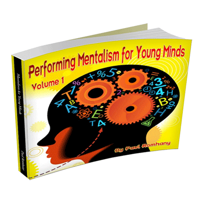 Mentalism for Young Minds Vol. 1  by Paul Romhany - Book - Merchant of Magic Magic Shop