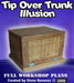 Tip Over Trunk Illusion Plans - INSTANT DOWNLOAD - Merchant of Magic