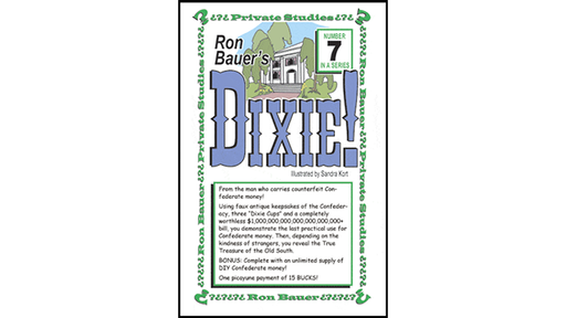 Ron Bauer Series: #7 - Dixie!