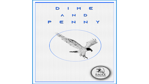 Dime and Penny by Eagle Coins 