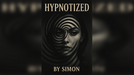 HYPNOTIZED: Be a true a master in Hypnosis by Saymon - ebook