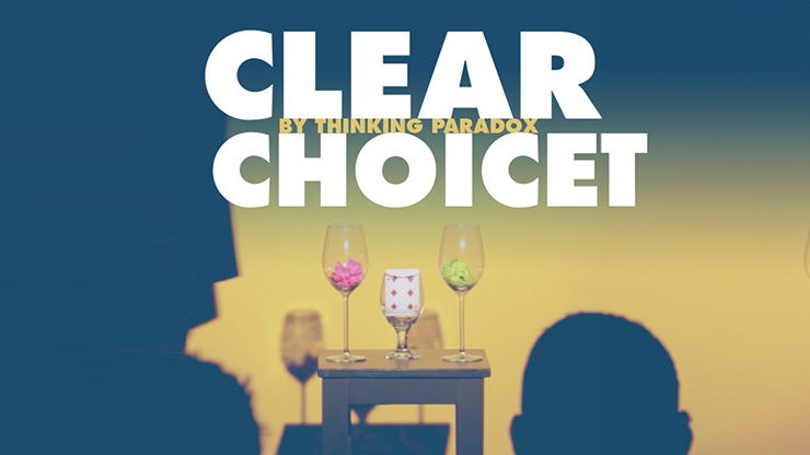 Clear Choice by Thinking Paradox - INSTANT DOWNLOAD