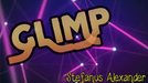 GLIMP By Stefanus Alexander - INSTANT DOWNLOAD