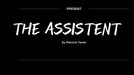 The Assistent by Patricio - INSTANT DOWNLOAD