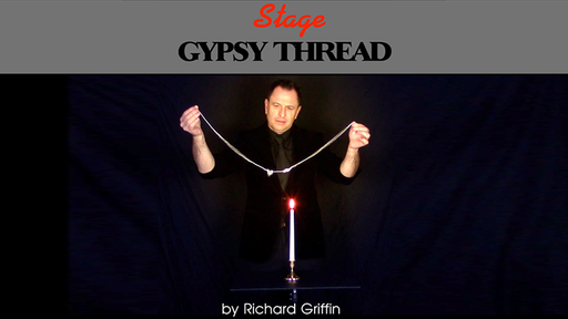 Gypsy Thread by Richard Griffin Productions