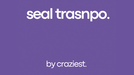 Seal Transpo by Craziest
