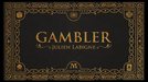 Gambler by Julien Labigne and Marchand de trucs