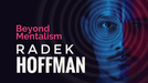 Beyond Mentalism by Radek Hoffman - Video Download