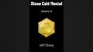 Stone Cold Mental 4 by Jeff Stone - Book