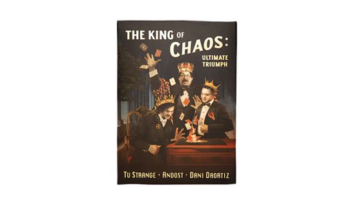 The King of Chaos: The Ultimate Triumph by Tu Strange, Andost, and Dani DaOrtiz - Merchant of Magic Magic Shop
