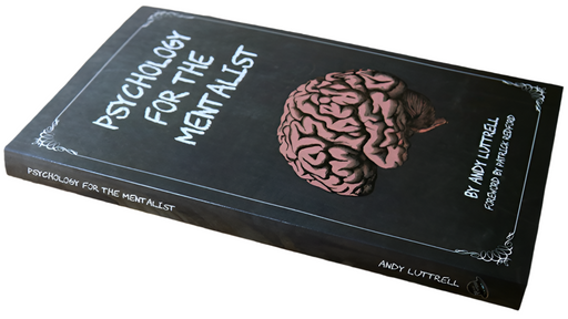 Psychology for the Mentalist by Andy Luttrell - Book - Merchant of Magic Magic Shop
