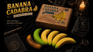 Banana Cadabra by Midnight Spell - Merchant of Magic