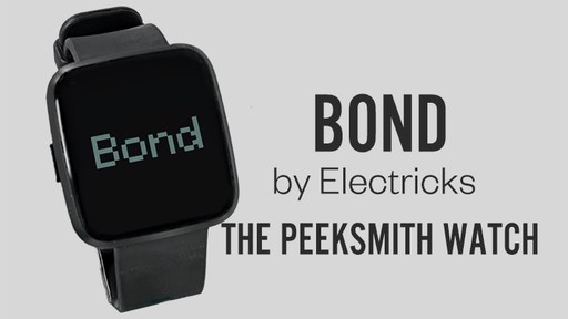 Bond Watch : Input and Peeking Device - Merchant of Magic