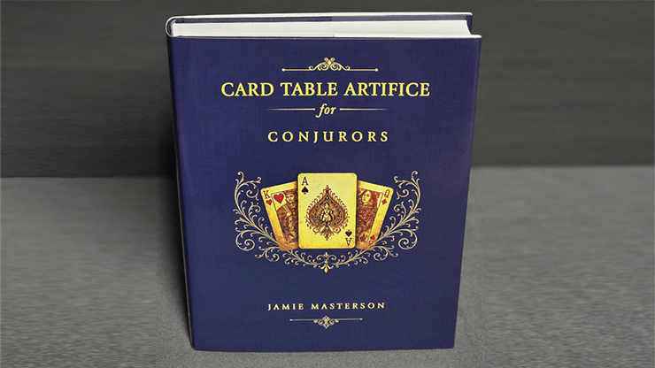 Card Table Artifice for Conjurors by Jamie Masterson - Book - Merchant of Magic