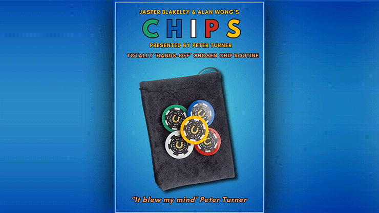 C.H.I.P.S. by Jasper Blakeley and Alan Wong, Presented by Peter Turner - Merchant of Magic