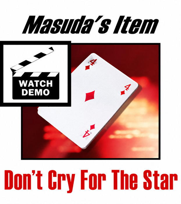Don't Cry For The Star  - by Masuda