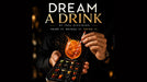 Dream a Drink (IOS) by Joel Dickinson - Merchant of Magic