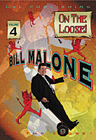 Bill Malone On the Loose #4 - INSTANT DOWNLOAD