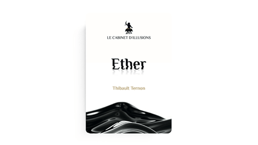 Ether - Ending for Double Cross by Thibault Ternon - Merchant of Magic