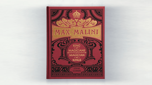 Max Malini by Steve Cohen - Book - Merchant of Magic