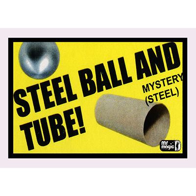 Ball and Tube Mystery (Steel) by Mr. Magic 