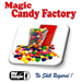 Candy Factory by Mr. Magic 