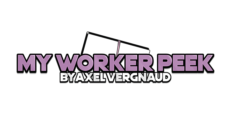 My Worker Peek by Axel Vergnaud - Merchant of Magic