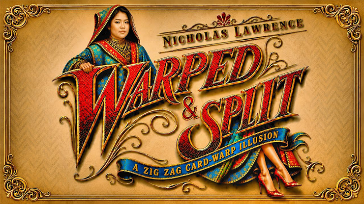 Nicholas Lawrence presents Warped and Split - Merchant of Magic