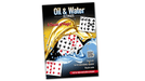 Oil & Water by Vincenzo DiFatta - Merchant of Magic