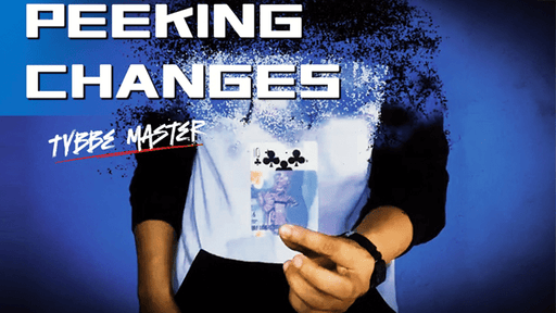 Peeking Changes by Tybbe Master - INSTANT DOWNLOAD - Merchant of Magic