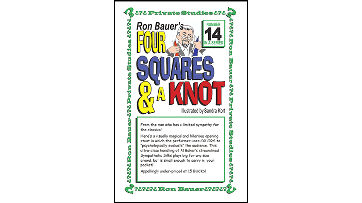 Ron Bauer Series: #14 - Four Squares & A Knot - Merchant of Magic