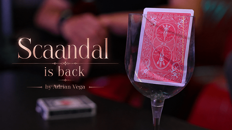 SCAANDAL is Back by Adrian Vega - Merchant of Magic