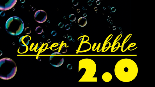 Super Bubble 2.0 - Merchant of Magic