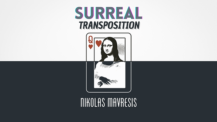 Surreal Transposition by Nikolas Mavresis - Merchant of Magic