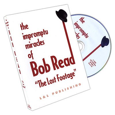 The Impromptu Miracles of Bob Read The Lost Footage by L&L Publishing - DVD - Merchant of Magic