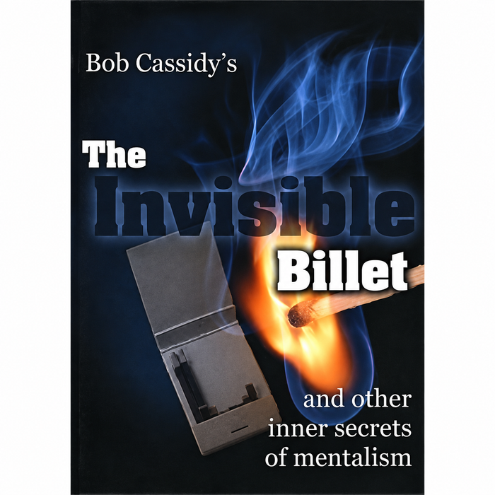 The Invisible Billet by Bob Cassidy AUDIO - INSTANT DOWNLOAD