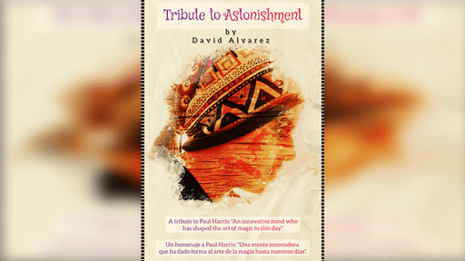 Tribute to Astonishment (Explanations in English and Spanish) by David Miro - INSTANT DOWNLOAD - Merchant of Magic