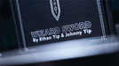 Wizard Sword by Ethan Yip & Johnny Yip - Merchant of Magic