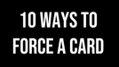10 Ways To Force A Card - VIDEO DOWNLOAD - Merchant of Magic