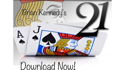 21 by Brian Kennedy - VIDEO DOWNLOAD - Merchant of Magic