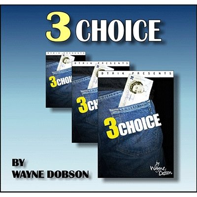 3 Choice by Wayne Dobson & Heinz Minten - Merchant of Magic
