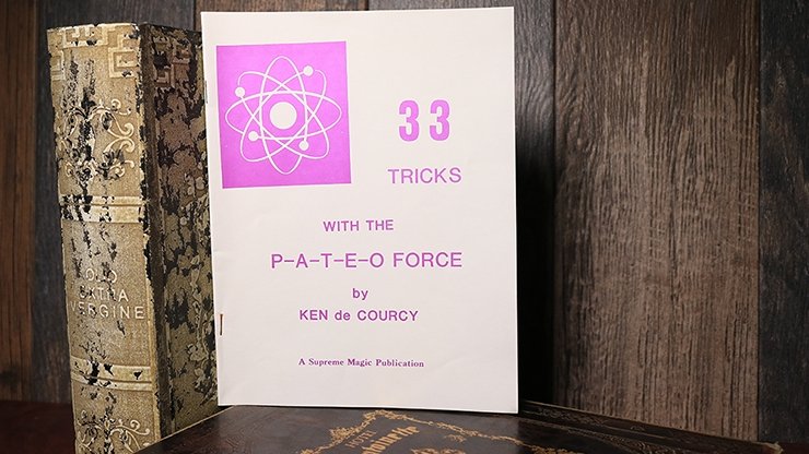 33 Tricks with the Pateo Force by Ken de Courcy - Book - Merchant of Magic