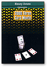 3 Card Monte 2000 by Henry Evans 