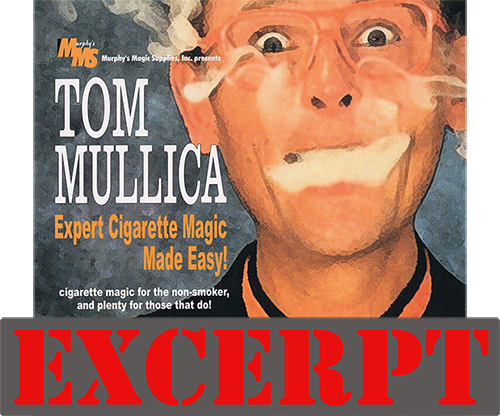 Nicotine Nicompoop - INSTANT DOWNLOAD (Excerpt of Expert Cigarette Magic Made Easy - Vol.3) by Tom Mullica