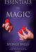 Essentials in Magic Sponge Balls - English - INSTANT DOWNLOAD