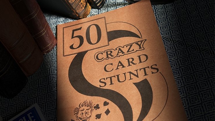 50 Crazy Card Stunts by U.F. Grant - Book - Merchant of Magic