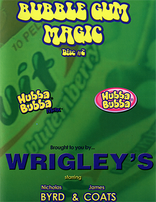 Bubble Gum Magic by James Coats and Nicholas Byrd - Volume 2 - INSTANT DOWNLOAD